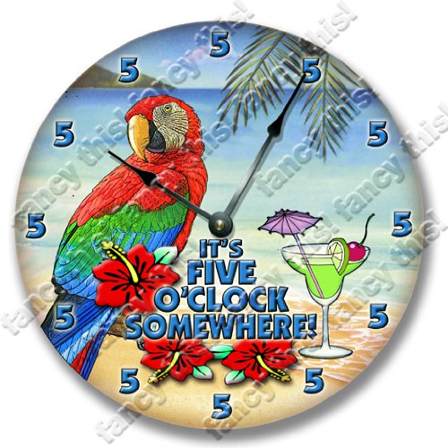 5 O'CLOCK SOMEWHERE wall art clock novelty margarita parrot Wall Clock Large