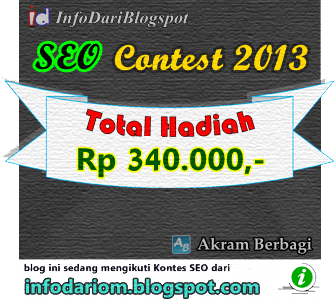 Banner Kontes SEO 2013 InfoDariBlogspot dan Akram Berbagi