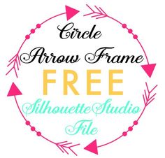 Circle Arrow Frame: Free Silhouette Studio Cut File ~ Silhouette School