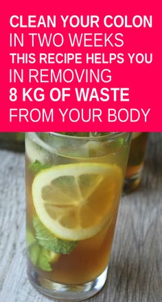 Clean your colon with this recipe. The colon is the final part of the large intestine. This serves several important functions in the body. It controls the water balance, aids digestion and helps to keep the immune system strong.