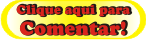 Clique aqui para comentar!