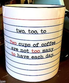 Grammar Mug - Too, To, Two