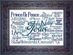 His Name is Jesus, names/titles of Jesus in beautiful cross stitch pattern
