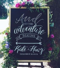 Announce your adventure on a stylish note Chalkboards and wedding signs???