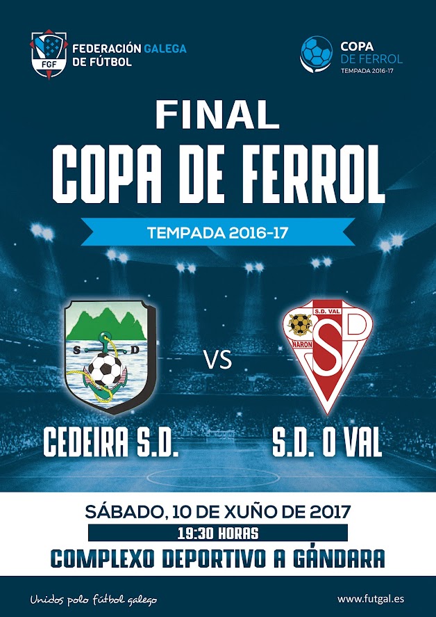 Final Copa Ferrol Temporada 2016-2017 10 de Junio en A Gándara. Cedeira SD - SD. O Val