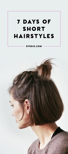 Short hairstyles for everyday of the week