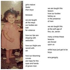 Bengali-American poet Enakshi ??na??Ganguly posted the following poem with a childhood photo of herself on her Instagram. It?? titled ??oys Will Be Boys??