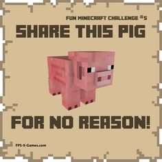 Fun Minecraft challenge - share the pig. #minecraft #funminecraftchallenge