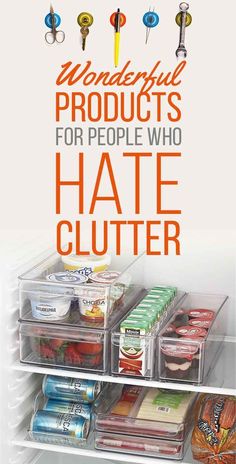 Good: 34 Wonderful Products For People Who Hate Clutter. Organization.