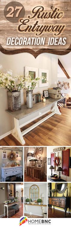 27 Welcoming Rustic Entryway Decorating Ideas That Every Guest Will Love
