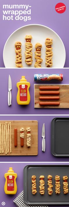 Same dog, new tricks. Preserve your Halloween snack-savvy status with this mummy-wrapped hot dog idea. Things you???ll need: the dogs, crescent rolls and mustard. Roll, slice, bake, dot and you???re done. It???s great as a party app or main course for the kids??? big trick-or-treating night.