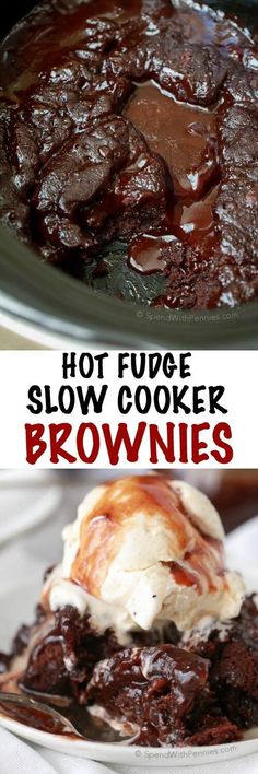Hot Fudge Slow Cooker Brownies! Just 5 minutes of prep and a few simple???