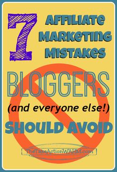 7 Affiliate Marketing Mistakes Bloggers Should Avoid <a class="pintag searchlink" data-query="%23blogtips" data-type="hashtag" href="/search/?q=%23blogtips&rs=hashtag" rel="nofollow" title="#blogtips search Pinterest">#blogtips</a> <a class="pintag" href="/explore/marketing" title="#marketing explore Pinterest">#marketing</a>