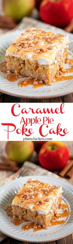 Caramel Apple Pie Poke Cake Recipe - apple cake soaked in caramel sauce topped with cool whip and toffee bits - AMAZING! Can make ahead of time and refrigerate. It gets better as it sits in the fridge. Super delicious cake!