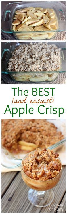 This Apple Crisp recipe is the BEST and SOO easy to make! Recipe on <a href="http://tastesbetterfromscratch.com" rel="nofollow" target="_blank">tastesbetterfroms...</a>