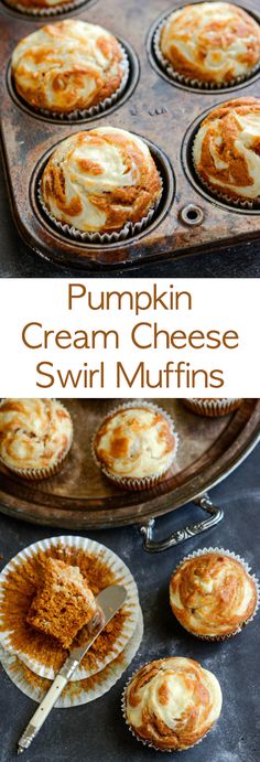 Pumpkin Cream Cheese Swirl Muffins! They only take 30 minutes to make!