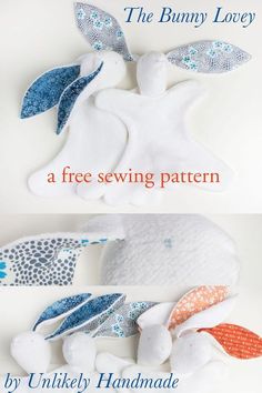 UNLIKELY: The Bunny Lovey: A Free Sewing Pattern with Illustrated Instructions