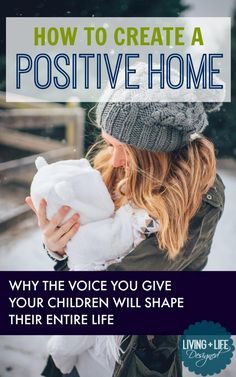 This is a MUST READ!!! One of the best parenting articles I&#39;ve read. Great advice about how to make a positive home for our kids. Sharing with all my Mom friends!