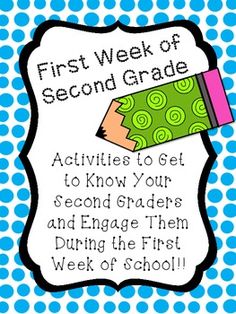 First Week of Second Grade Activities (To Get to Know & En