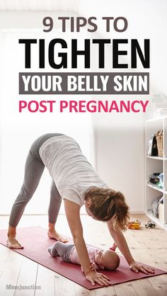 Worried about saggy skin on your tummy after pregnancy? Want to get back in shape? Here we give 9 effective tips for after pregnancy belly skin tightening..