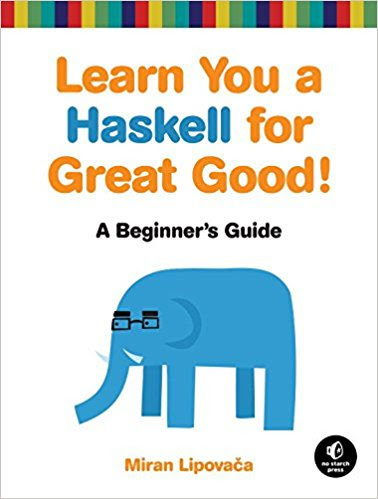 Learn You A Haskell For A Great Good