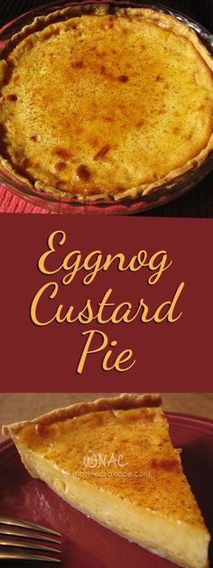 Eggnog Custard Pie a delicious holiday dessert that&#39;s perfect for Christmas.