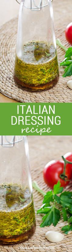The best Italian dressing recipe - so easy to make. Just throw a few fresh ingredients in a bottle and shake. It's paleo, gluten-free, and dairy-free. H	