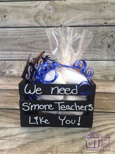 We need s'more teachers like you. Teacher appreciation gift <a class="pintag searchlink" data-query="%23nomomausea" data-type="hashtag" href="/search/?q=%23nomomausea&rs=hashtag" rel="nofollow" title="#nomomausea search Pinterest">#nomomausea</a> adorable