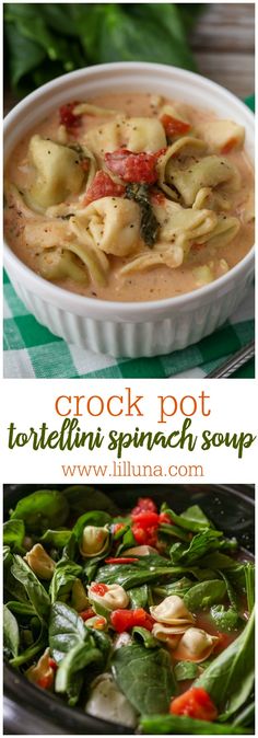 Crock Pot Tortellini and Spinach Soup - little prep time and an amazing result! { <a href="http://lilluna.com" rel="nofollow" target="_blank">lilluna.com</a> } A hearty soup filled with cheese tortellini, spinach, tomatoes, and lots of spices!!