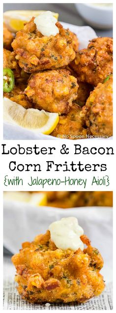 Lobster &amp; Bacon Corn Fritters with Jalapeno-Honey Aioli - Corn Fritters Get a MAJOR Upgrade!