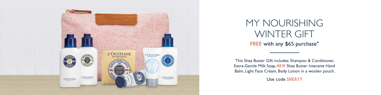 Receive a free 7-piece bonus gift with your $65 L'Occitane purchase