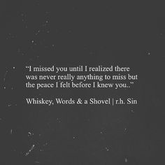 @whiskeywordsandashovel Volume 2 soon. <a class="pintag" href="/explore/Quotes/" title="#Quotes explore Pinterest">#Quotes</a> <a class="pintag" href="/explore/quote/" title="#quote explore Pinterest">#quote</a> <a class="pintag" href="/explore/Poetry/" title="#Poetry explore Pinterest">#Poetry</a> by r.h.sin