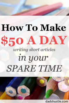 How to make money ($50+ a day) writing articles in your spare time. Wow, writing really ROCKS! I loved writing short articles for money when I first started. But now I&#39;ve added a pretty crazy hook to it. Check out how you too can start with no skills and start making some money on the side in your spare time.