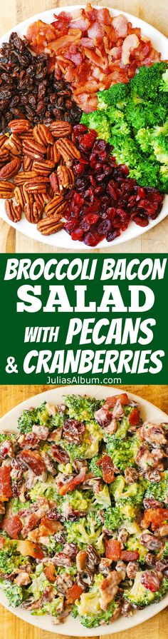 Broccoli Salad with Pecans, Cranberries, Raisins, and Bacon - healthy, DELICIOUS, gluten free salad, packed with fiber!