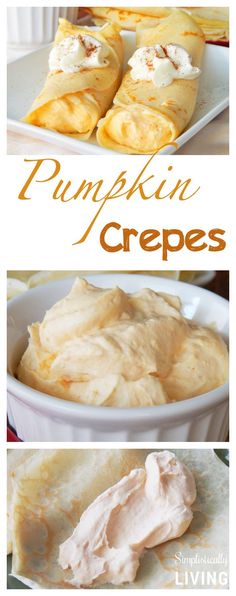 pumpkin crepes. Half the whip cream and add nutmeg clove and cinnamon to filling for more flavor.