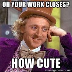 As a night-shift worker who studies during the day.. : AdviceAnimals