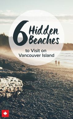 Canada&#39;s west coast has some of the most stunning beaches you can imagine - especially if you want to get off the beaten track and escape the crowds. | Explore Canada