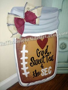 Southern Football SEC Mason Jar Door Hanger by OnTheBrightSideArt